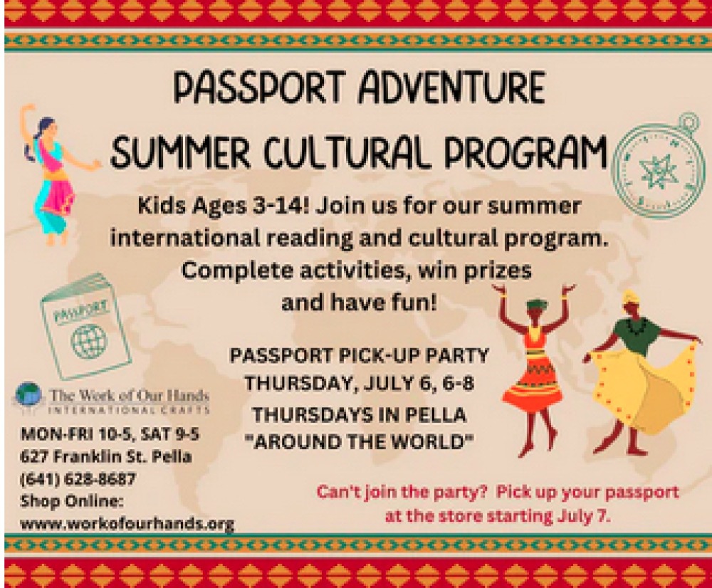 Passport Adventure Summer Cultural Program - July 6, 2023 - Visit Pella ...