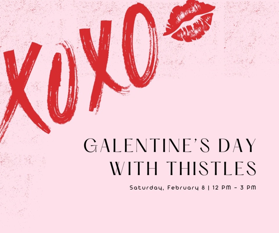 Thistles Galentine's Event photo