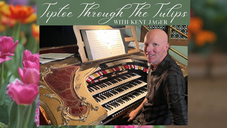 Tulip Time: Tiptoe Through the Tulips on the Barton Theatre Organ  photo